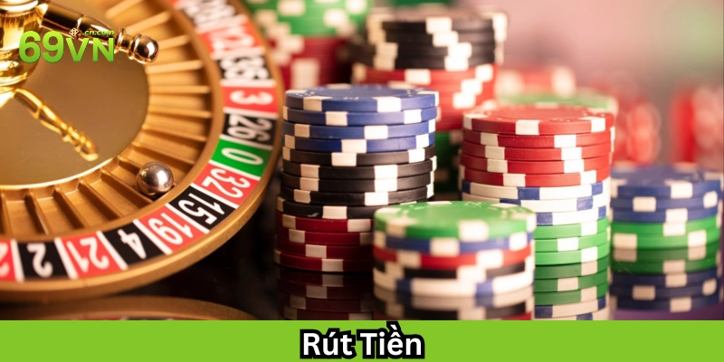 Những lưu ý quan trọng trong quá trình Rút Tiền